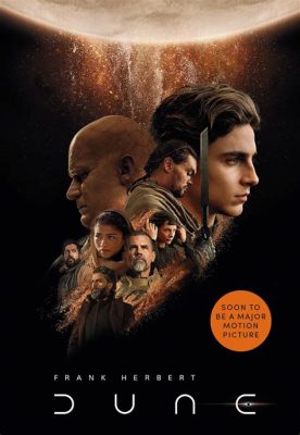 What books does the dune movie cover, and how does it compare to the literary universe?